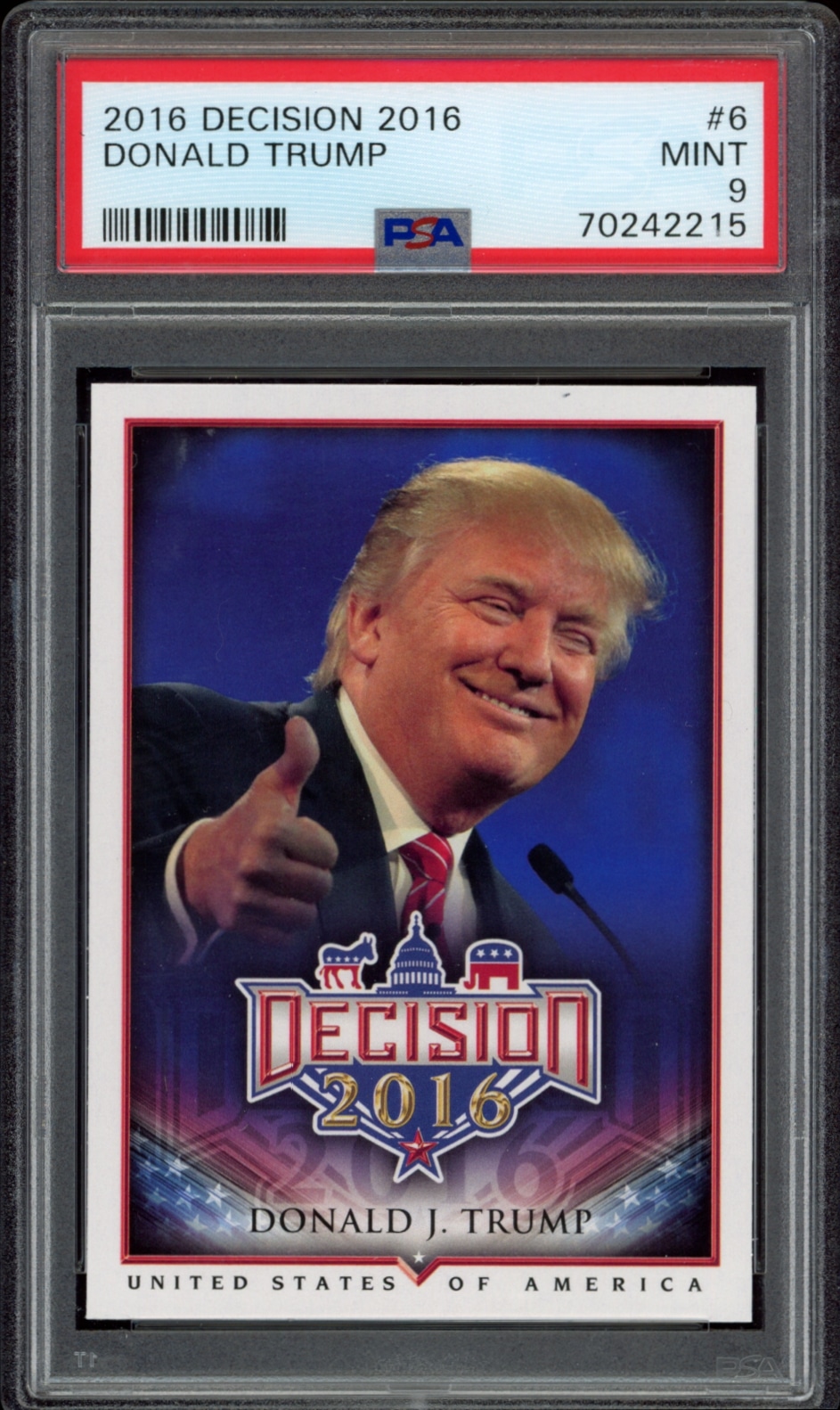 2016 Decision collectible card featuring a Mint 9 rated Donald Trump, authenticated by PSA.