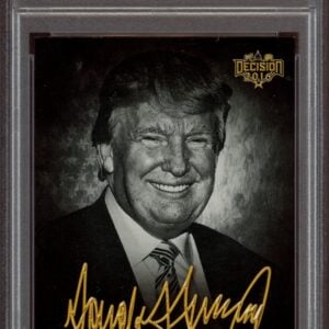 2016 Leaf Decision Donald Trump signed card, graded NM 7 by PSA, featuring a unique serial number.