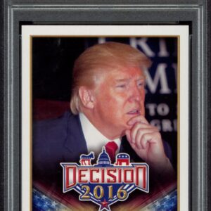 PSA-graded 10 gem mint 2016 Leaf Decision card featuring Donald Trump, #81 in series.