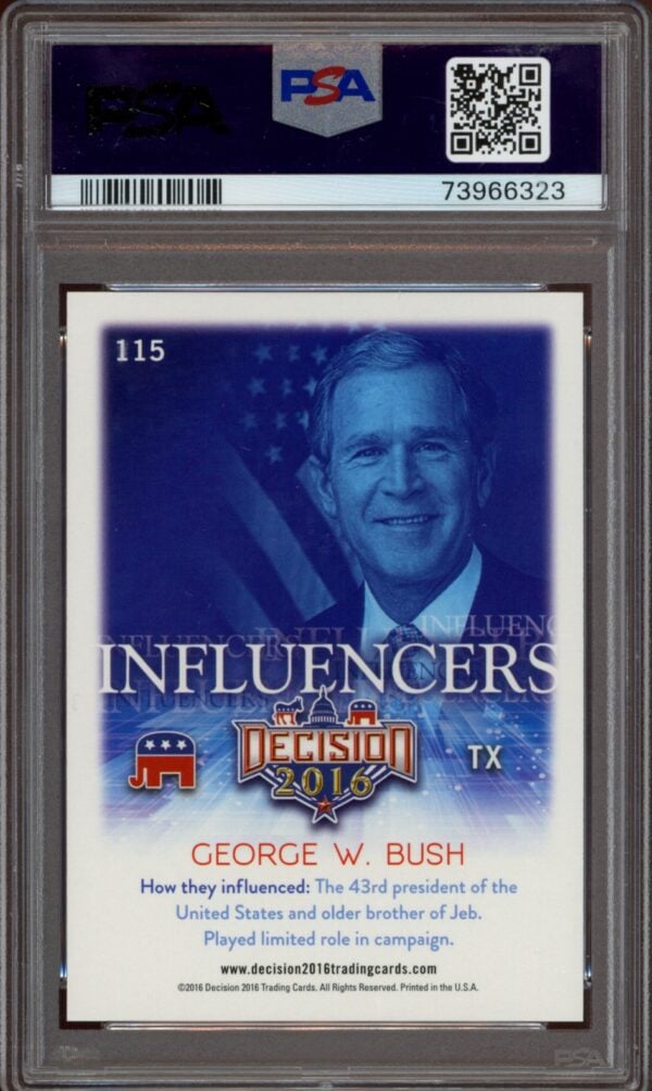 PSA-authenticated George W. Bush 2016 Leaf Decision Influencer trading card with American flag backdrop.