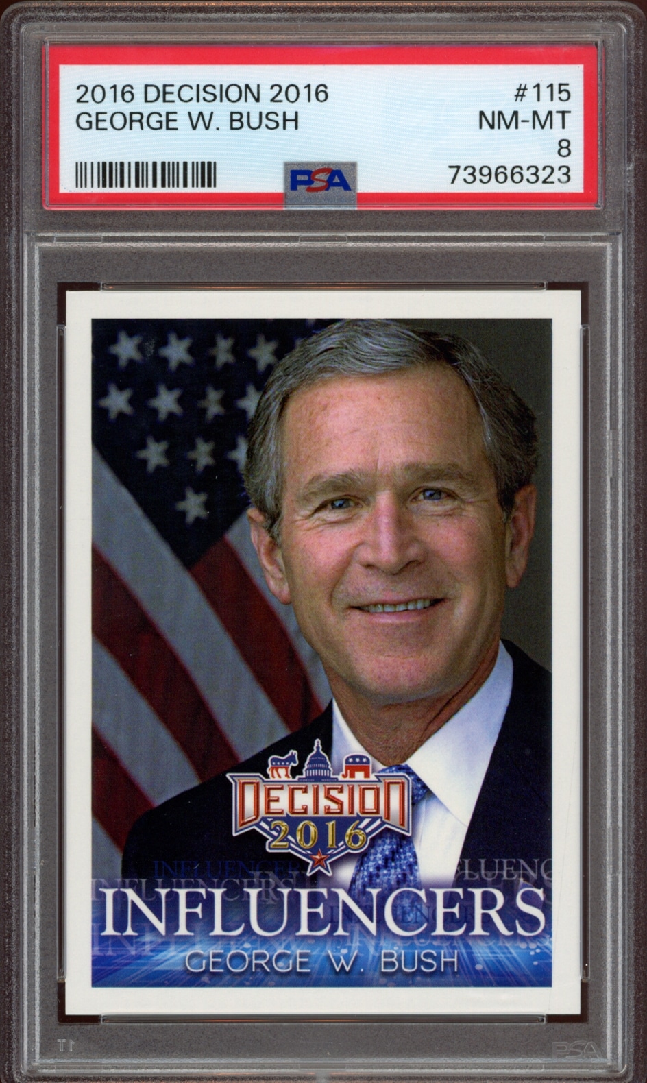 PSA 8 graded 2016 Leaf Decision card featuring George W. Bush.