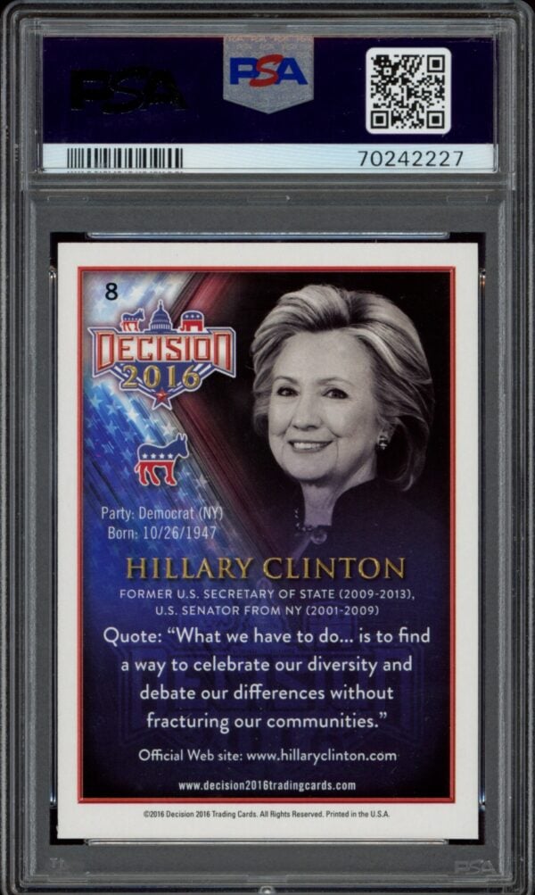 PSA-graded 2016 Leaf Decision Hillary Clinton card, near-mint condition.