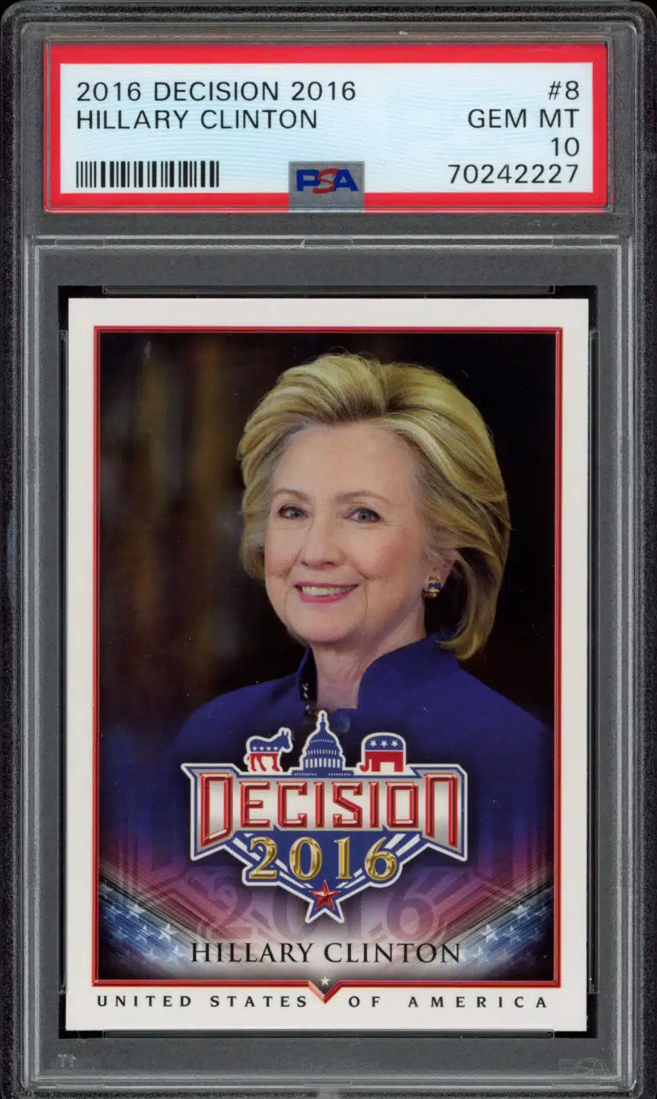 2016 Leaf Decision Hillary Clinton #8 (PSA 10) (Front)