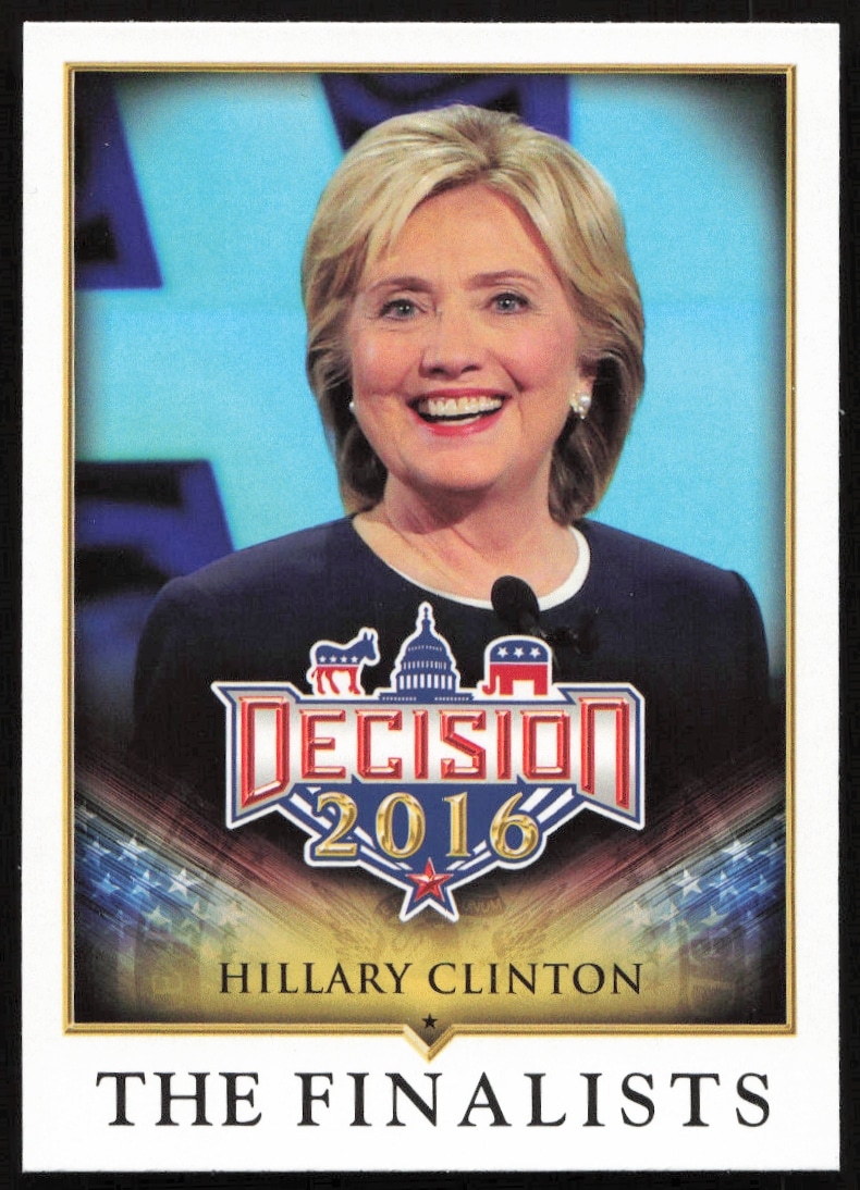2016 Leaf Decision Hillary Clinton The Finalists #82 (Front)