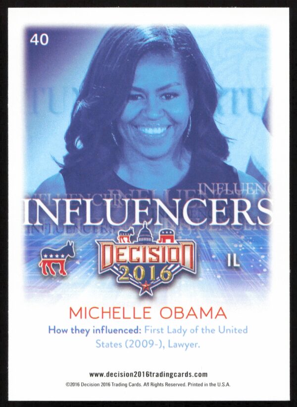 2016 Leaf Decision Michelle Obama Influencers #40 (Back)