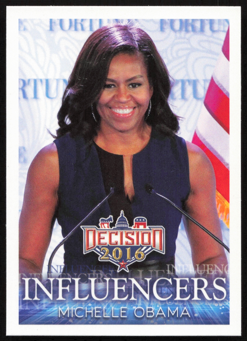 2016 Leaf Decision Michelle Obama Influencers #40 (Front)