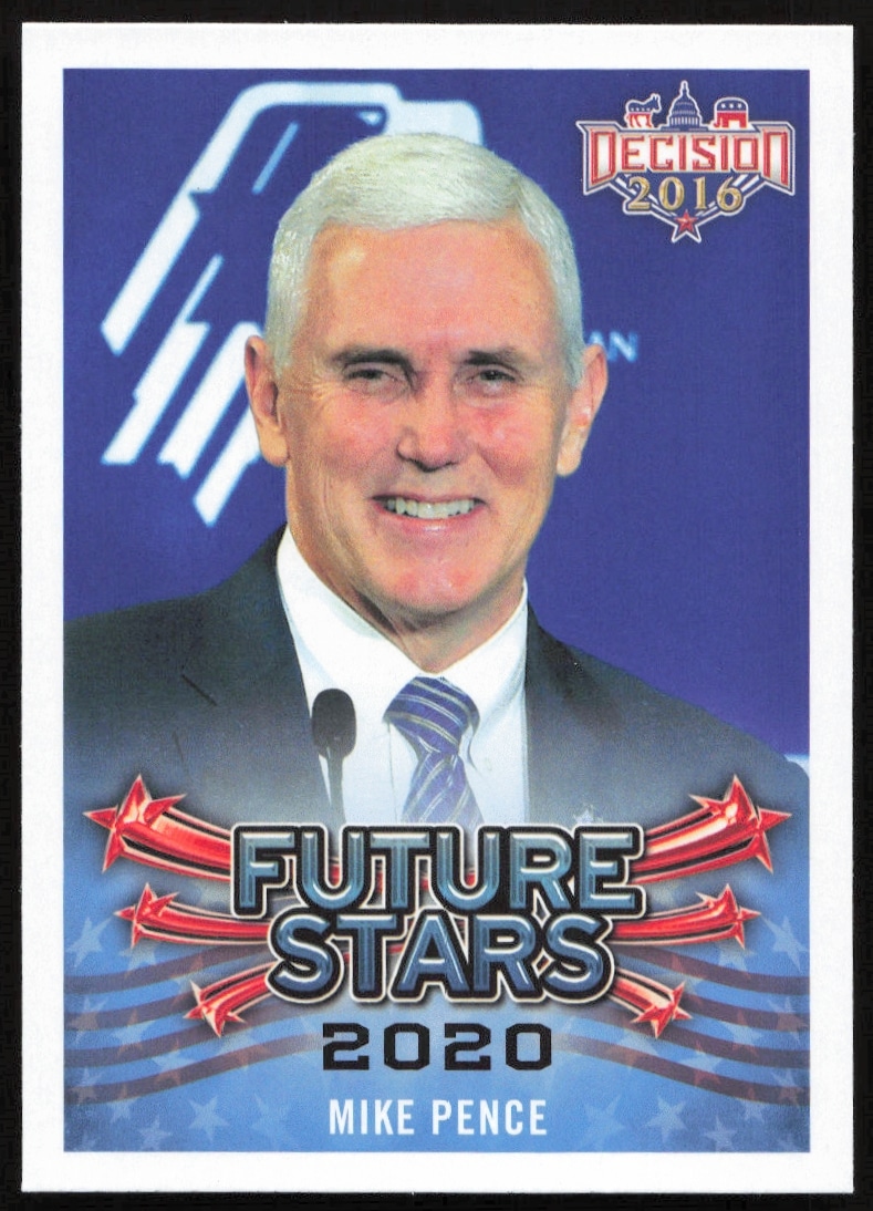 2016 Leaf Decision Mike Pence Future Stars #107 (Front)