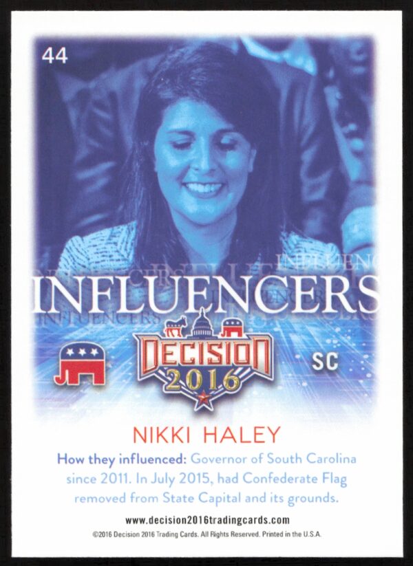 2016 Leaf Decision Nikki Haley Influencers #44 (Back)