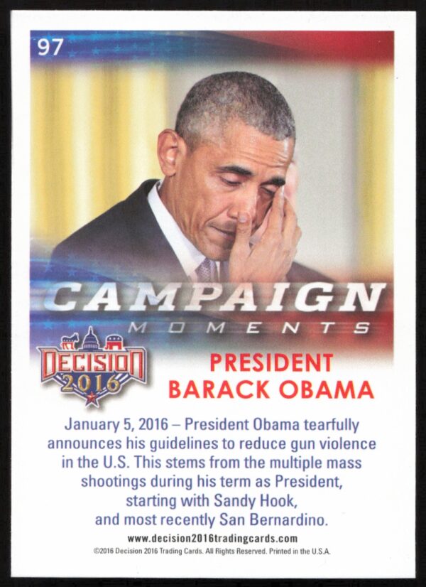 2016 Leaf Decision President Barack Obama Campaign Moments #97 (Back)