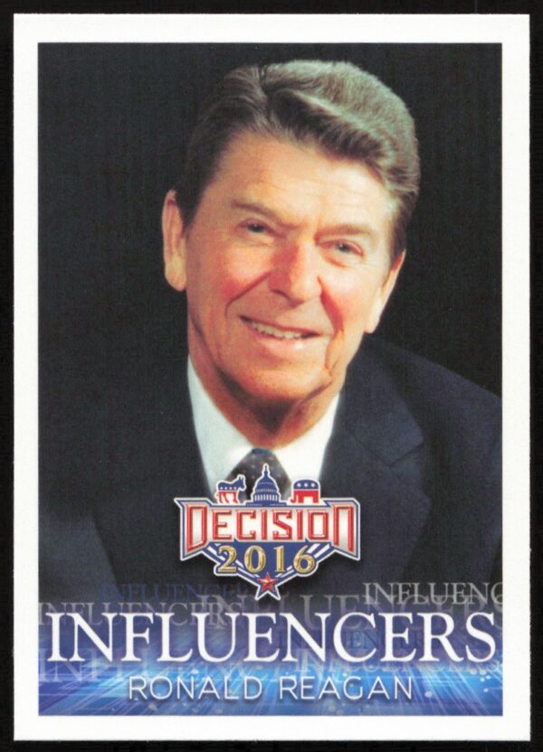 2016 Leaf Decision Ronald Reagan Influencers #48 (Front)