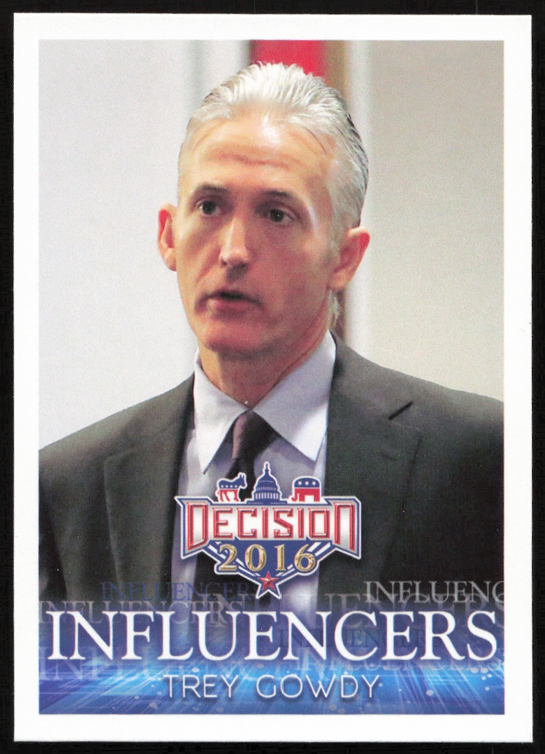 2016 Leaf Decision Trey Gowdy Influencers #27 (Front)