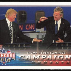 2016 Leaf Decision Trump - Bush Low-Five Campaign Moments #94 (Front)