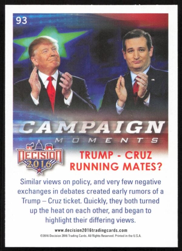 2016 Leaf Decision Trump - Cruz Running Mates? Campaign Moments #93 (Back)