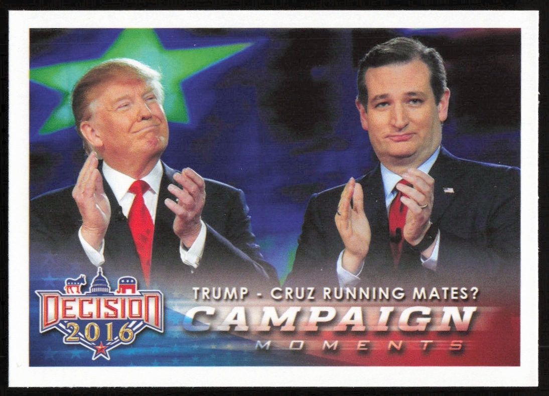 2016 Leaf Decision Trump - Cruz Running Mates? Campaign Moments #93 (Front)