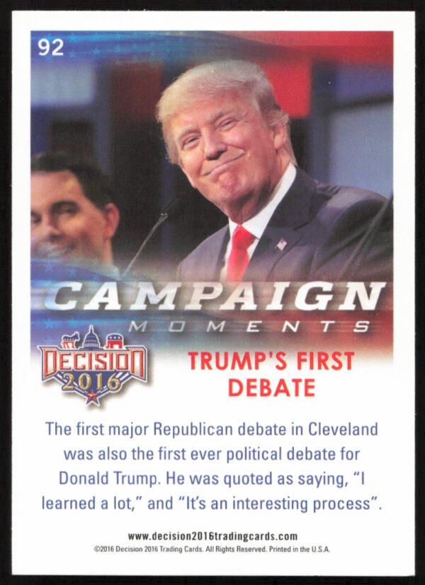 2016 Leaf Decision Trump's First Debate Campaign Moments #92 (Back)