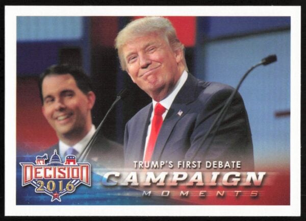 2016 Leaf Decision Trump's First Debate Campaign Moments #92 (Front)