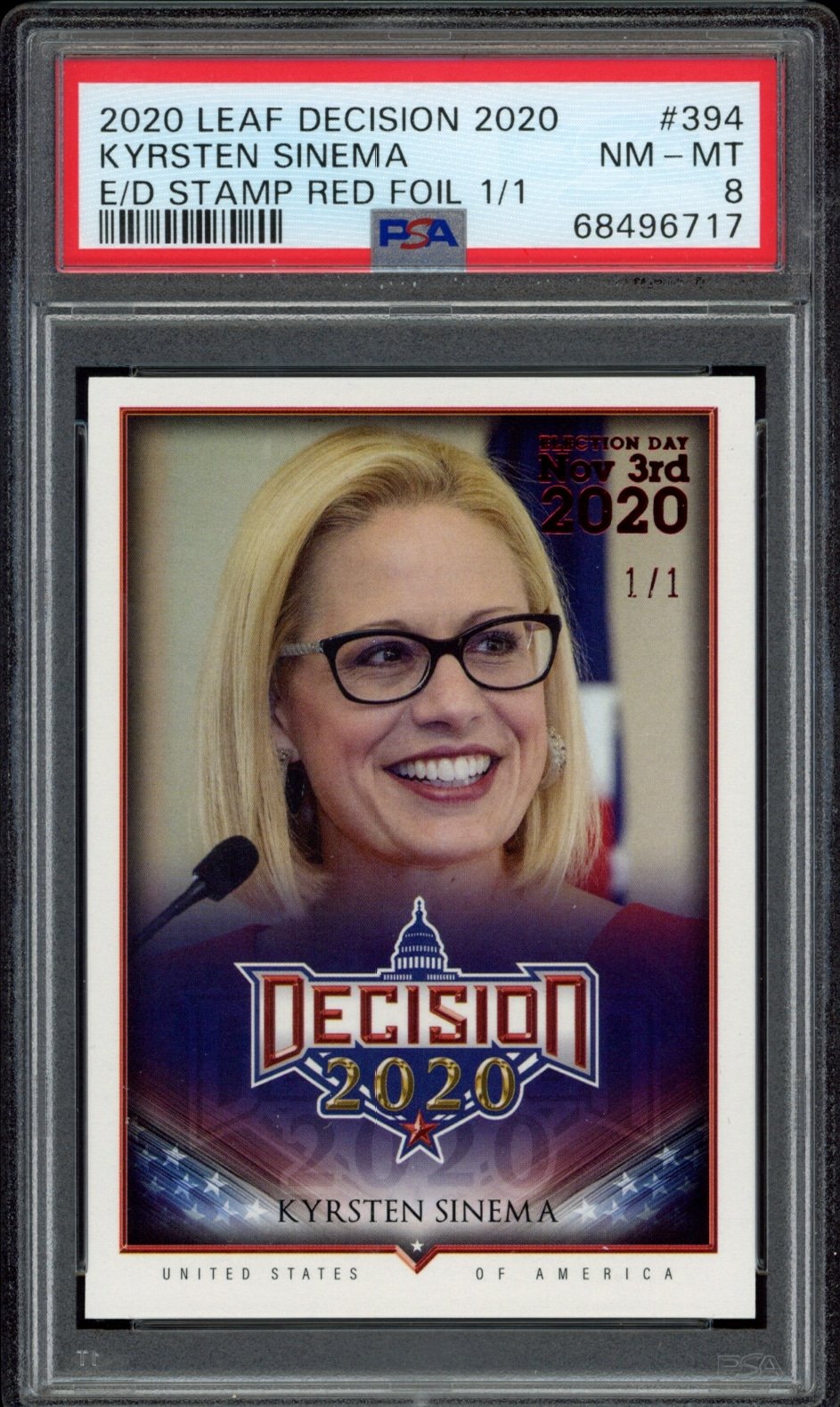 Unique 2020 Leaf Decision card featuring Kyrsten Sinema, graded NM-MT 8 by PSA.