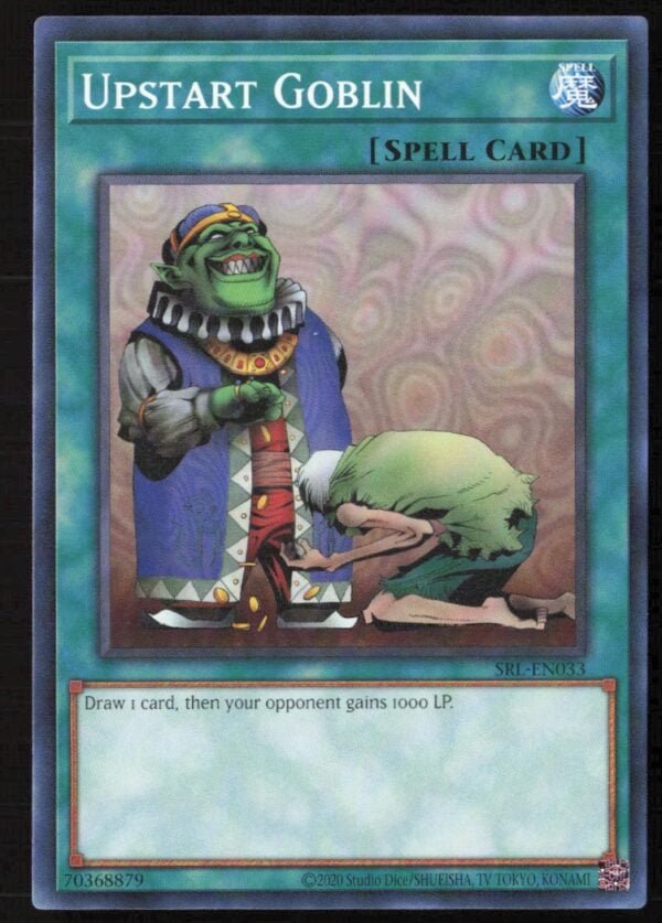 2020 Yu-Gi-Oh! Spell Ruler (25th Anniversary Edition) Upstart Goblin #SRL-EN033 (Front)