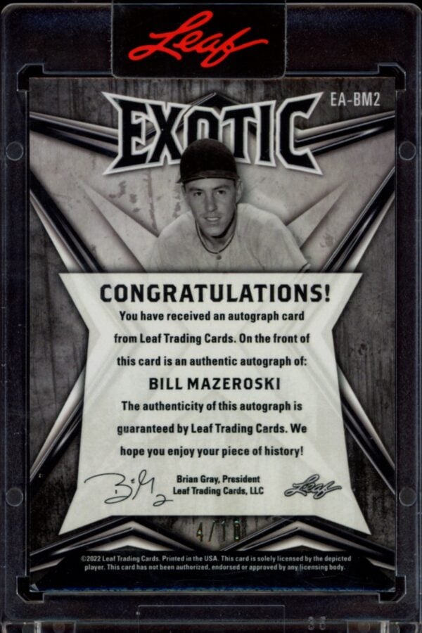 2022 Leaf Exotic Bill Mazeroski Snakeskin #EA-BM2 (/10) (Auto) (Back)