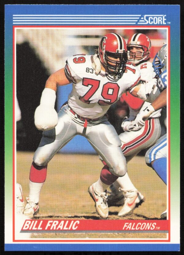 1990 Score Bill Fralic #7 (Front)