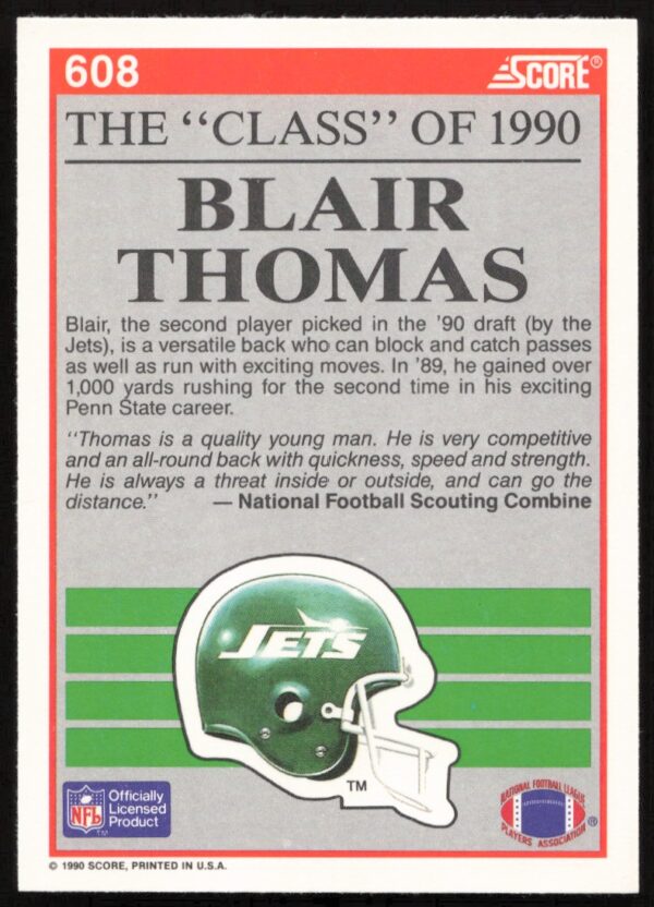 1990 Score Blair Thomas #608 (Back)