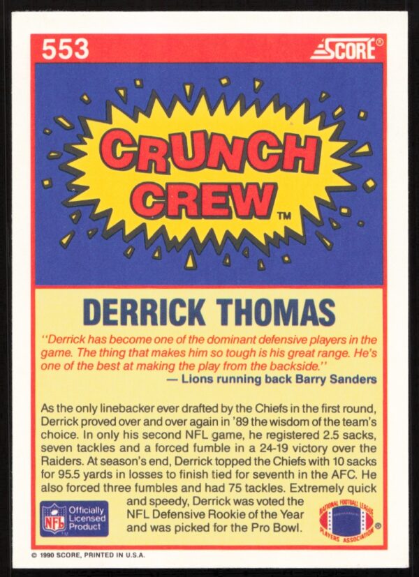 1990 Score Derrick Thomas #553 (Back)