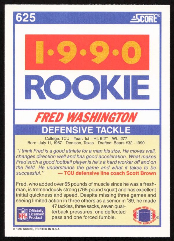 1990 Score Fred Washington #625 (Back)