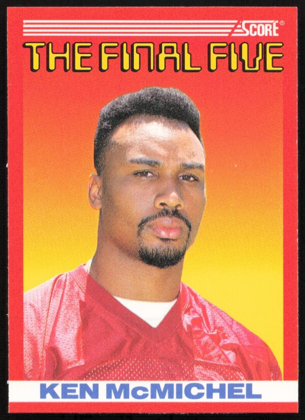 1990 Score Ken McMichel The Final Five #B3 (Front)