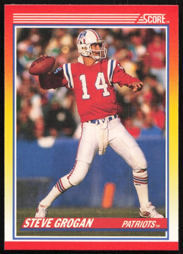 1990 Score Steve Grogan #221 (Front)