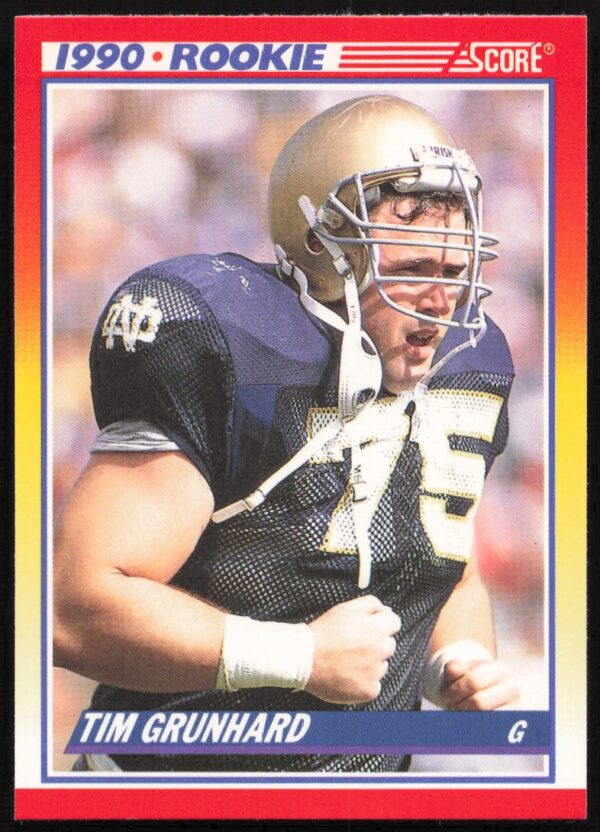 1990 Score Tim Grunhard #646 (Front)