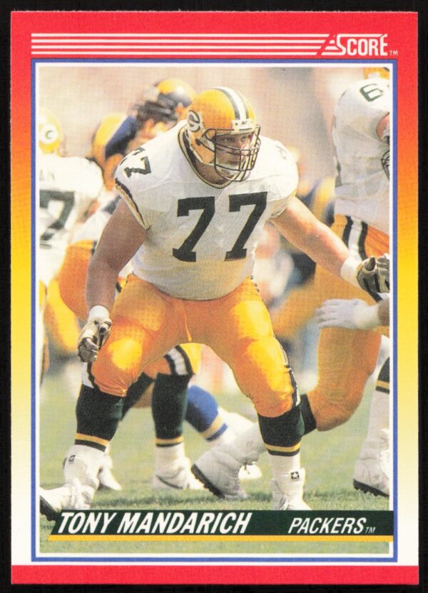 1990 Score Tony Mandarich #289 (Front)