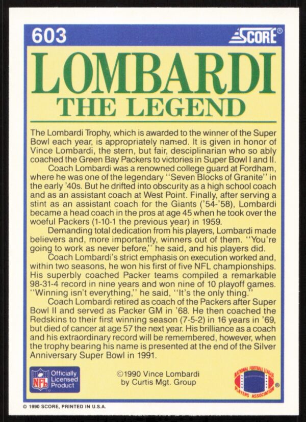 1990 Score Vince Lombardi (Error on Back - Disciplinarian Misspelled) #603 (Back)