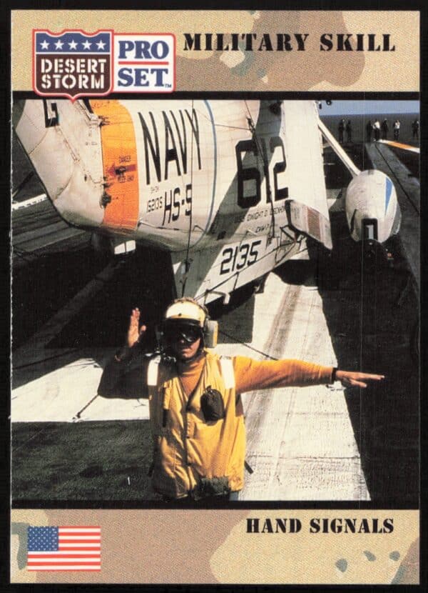 1991 Pro Set Desert Storm Hand Signals #160 (Front)