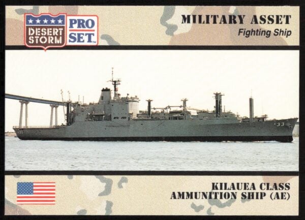 1991 Pro Set Desert Storm Kilauea Class Ammunition Ship (AE) #177 (Front)