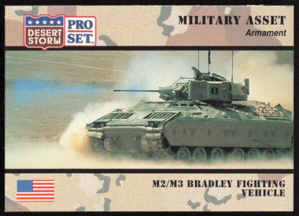 1991 Pro Set Desert Storm M2/M3 Bradley Fighting Vehicle #199 (Front)