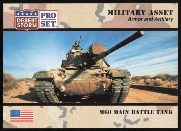 1991 Pro Set Desert Storm M60 Main Battle Tank #211 (Front)