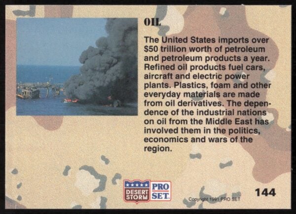 1991 Pro Set Desert Storm Oil #144 (Back)