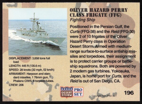 1991 Pro Set Desert Storm Oliver Hazard Perry Class Frigate (FFG) #196 (Back)