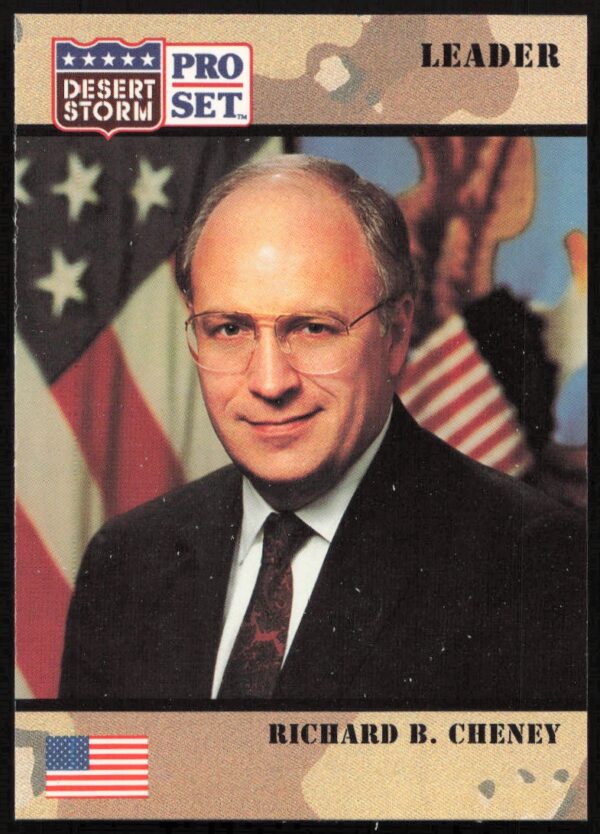 1991 Pro Set Desert Storm Richard B. Cheney #80 (Front)