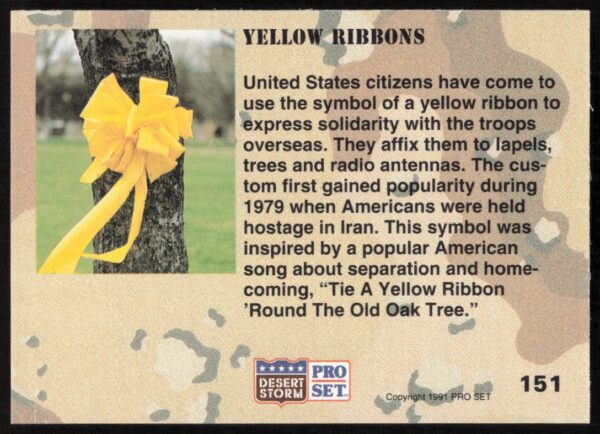 1991 Pro Set Desert Storm Yellow Ribbons #151 (Back)