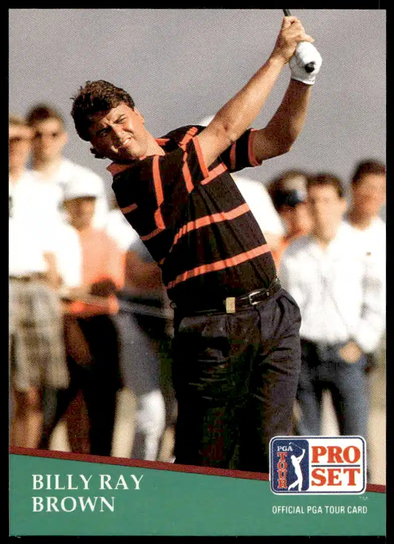 1991 Pro Set PGA Tour Billy Ray Brown #157 (Front)