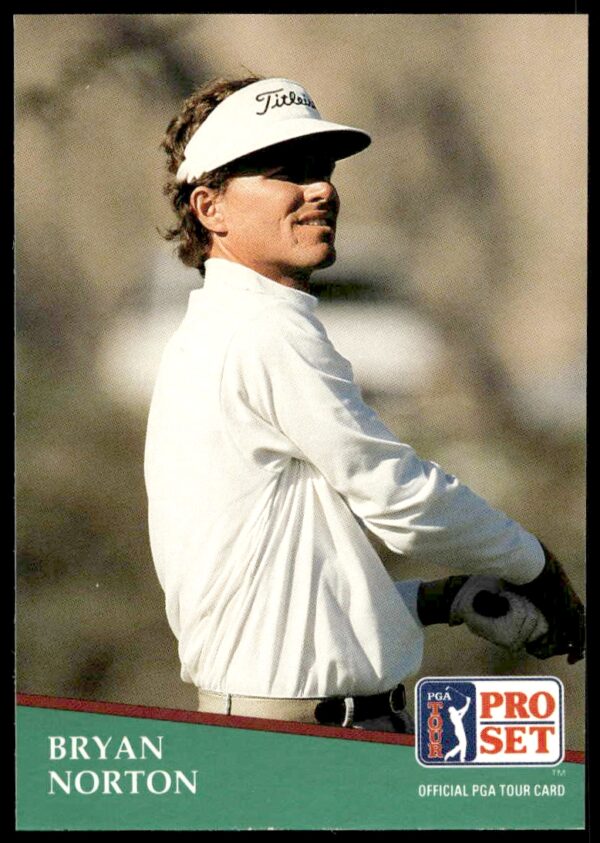 1991 Pro Set PGA Tour Bryan Norton #52 (Front)