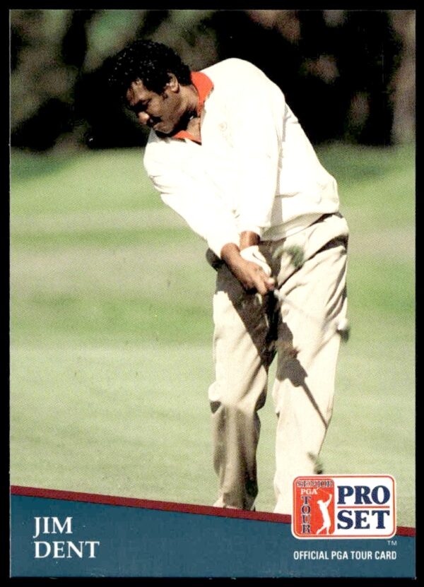 1991 Pro Set PGA Tour Jim Dent #255 (Front)