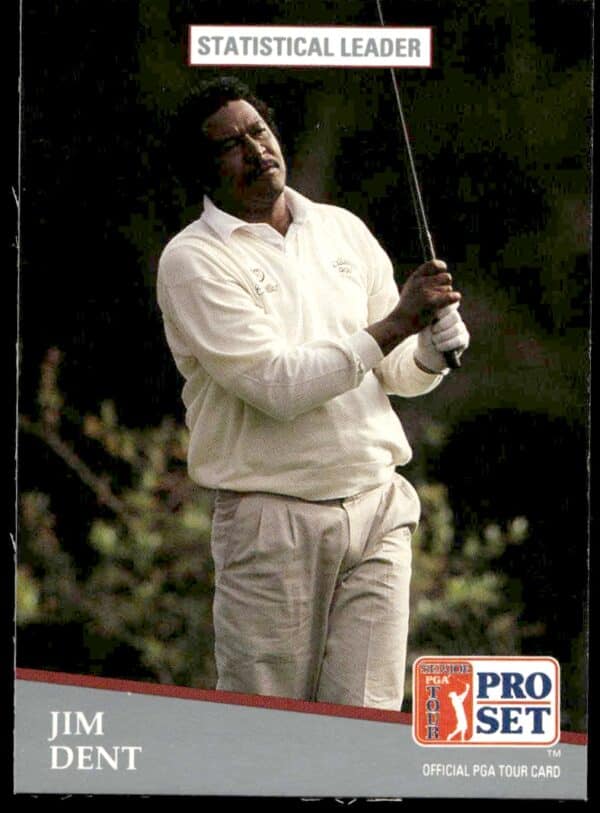 1991 Pro Set PGA Tour Jim Dent Statistical Leader #279 (Front)