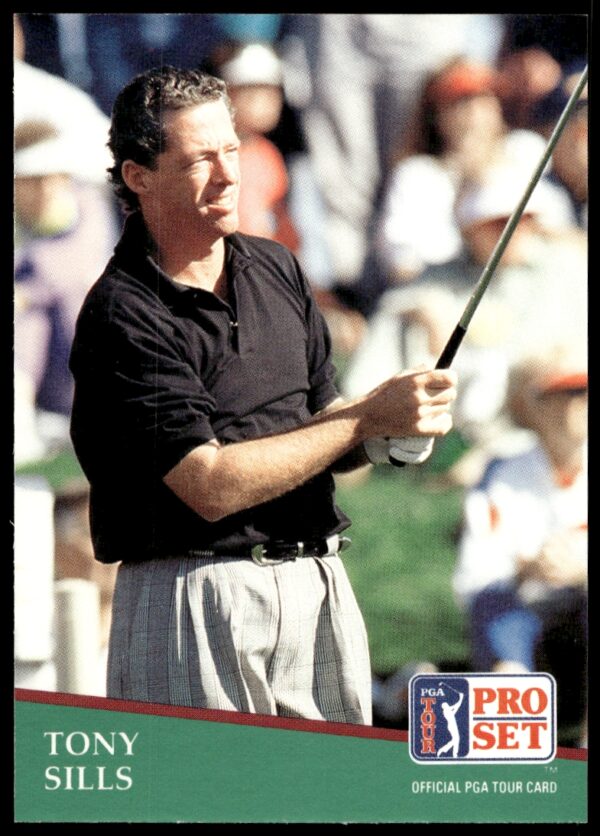 1991 Pro Set PGA Tour Tony Sills #47 (Front)