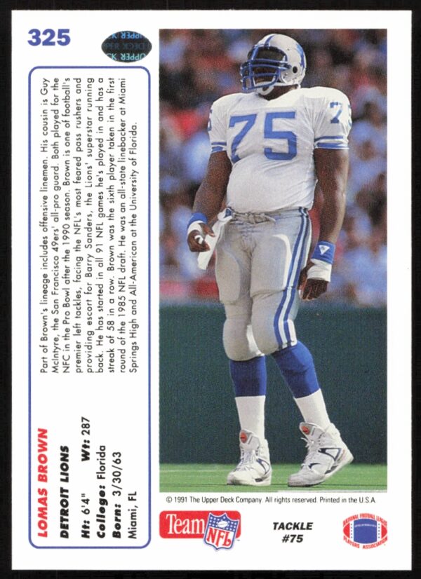 1991 Upper Deck Lomas Brown #325 (Back)