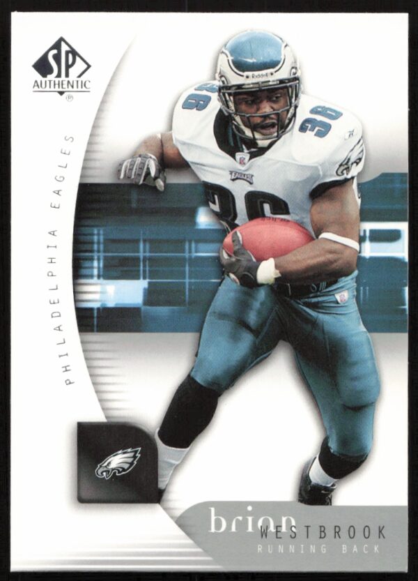 2005 Upper Deck SP Authentic Brian Westbrook #66 (Front)