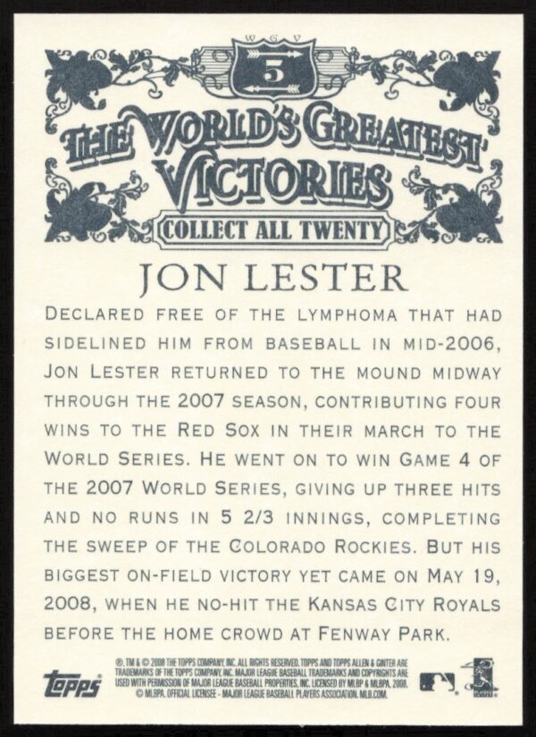 2008 Topps Allen & Ginter Jon Lester World's Greatest Victories #WGV5 (Back)