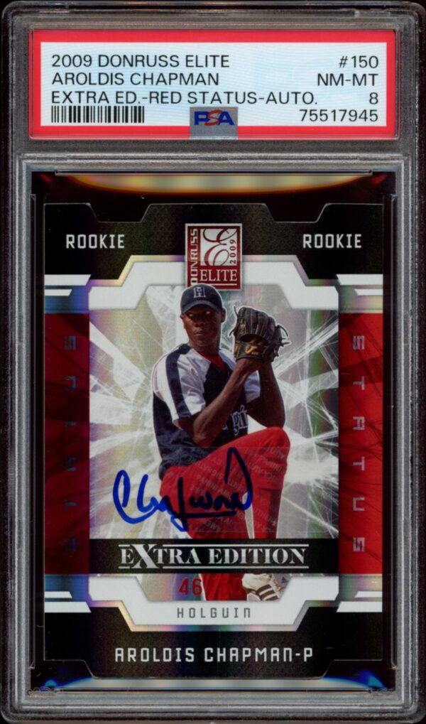 2009 Donruss Elite signed Aroldis Chapman rookie card, rated NM-MT 8 by PSA.