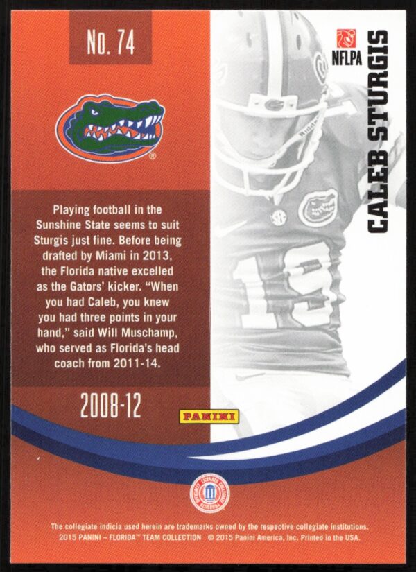 2015 Panini Florida Gators Caleb Sturgis #74 (Back)